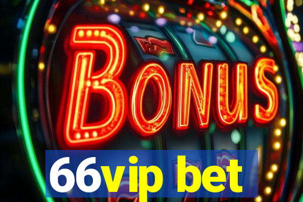 66vip bet